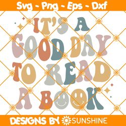 Its A Good Day To Read A Book svg, Poet Shirt Svg, Literature Shirt Svg, Librarian Shirt Svg, Retro Aesthetic Svg
