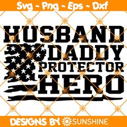 Husband Daddy Protector Hero Svg, Funny Dad Shirt svg, Husband Father svg, Gift For Father Svg, File for Cricut