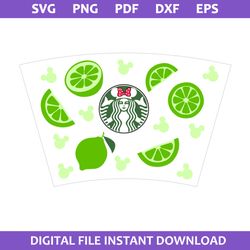 Lime Starbucks Coffee Cup Wrap Svg, Lime Minnie Coffee Wrap Svg, Starbucks Cup 24 Oz Svg, Png Pdf Dxf Eps File