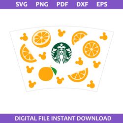 Orange Starbucks Coffee Cup Wrap Svg, Orange Mickey Coffee Wrap Svg, Starbucks Cup 24 Oz Svg, Png Pdf Dxf Eps File