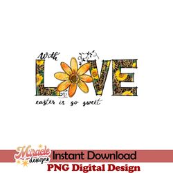 love sunflower sublimation