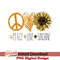 SUNFLOWER02082207-Peace Love Sunshine sublimation.jpeg