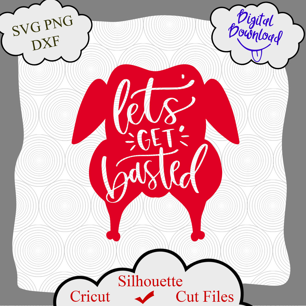 1251 Lets get basted thanksgiving turkey.png