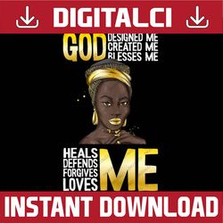 god designed me black history month blm melanin christian black history, black power, black woman, since 1865 png sublim