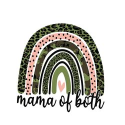 rainbow mama of both svg, mothers day svg, mom svg, mama svg, rainbow svg, mom life svg, happy mothers day svg