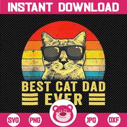 Best Cat Dad Ever, Cat Dad, Fathers Png, Gift For Cat Dad Papa, Father's Day Cat Owners Png