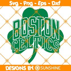 Boston Celtics Clover Svg, Boston Celtics NBA SVG, Boston Celtics SVG,  NBA CHAMPIONS Svg, File for Cricut