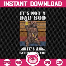 it's not a dad bod, it's a father figure png, father figure png, dad bod png, it's not dad bod, fathers day png