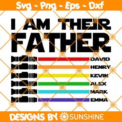 I Am Their Father Svg, Personalized Gift For Dad Svg, Light Saber Svg, I Am Your Father Svg, Funny Gift For Dad