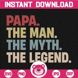 papa the man the myth the legend png, the man the myth the legend, papa, papa gift png