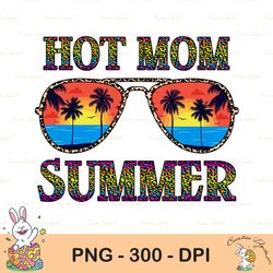 hot mom summer sublimation, beach designs, vintage, leopard print png, mom life, summer png, mom summer shirt png, mom s
