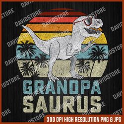 grandpasaurus t rex dinosaur grandpa saurus family matching long sleeve png, grandpa saurus png, png high quality, png