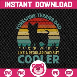 yorkshire terrier dad png, yorkshire gifts, yorkie png, yorkshire terrier, yorkie dog , yorkshire owner lover