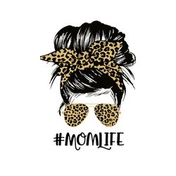 mom life messy hair bun leopard svg, mothers day svg, mom svg, mommy svg, mother svg, mama gift svg