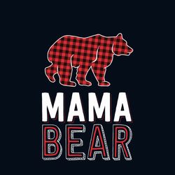 mama bear svg, mothers day svg, mama svg, mama bear svg, bear svg, mother svg, mam gift svg, happy mothers day svg