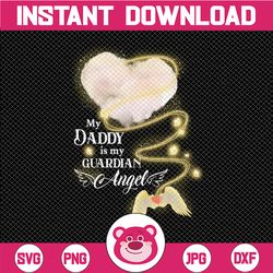 My Daddy is My Guardian Angel Png Design, daddy design, angel wings, angel Png , in memory, memorial Png , Png