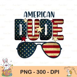 american dude sublimation png, all american dude png, 4th of july, patriotic, sublimation design downloads