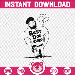 best dad ever svg, father's day svg, fathers day, straight outta svg, dad svg, vector, clip art, png, jpg, pdf instant d