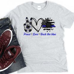 peace, love, back the blue t-shirt