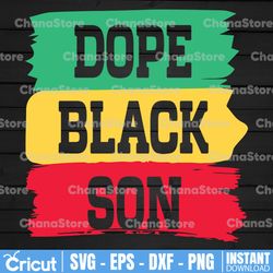dope black son juneteenth 1865 svg, freedom day afro independence svg, dope black son design, african american clipart,