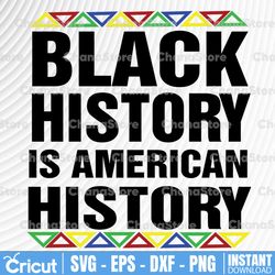 black history is american history svg, black history month digital cut file, sublimation, printable, svg png