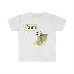 clippy 'cum' funny meme tshirt