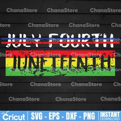 juneteenth svg july 4th svg juneteenth png july fourth svg black history svg independence day svg black movement svg