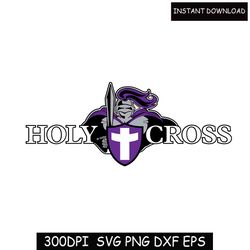 Holy Cross Crusaders Football, Sports Team, SVG, PNG, EPS, dxf, jpg files for Cricut or Silhouette