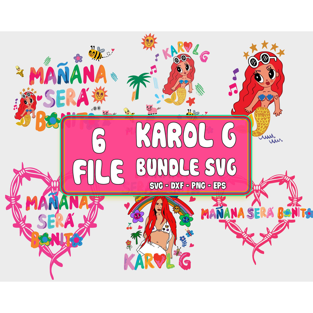 6 file Karol G svg, Mañana Será Bonito svg.jpg