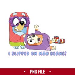 i lipped on man beans png, granny rita and janet png, bluey png, cartoon png digital file