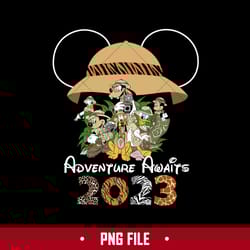 adventure awaits 2023 mickey and friend safari hat png, mickey and friend png, disney vaciton png digital file