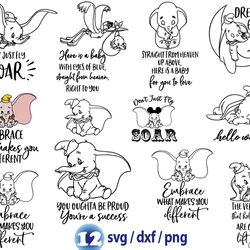 disney dumbo quotes svg, dont just fly soar svg, dream big, little one svg, believe in yourself svg png
