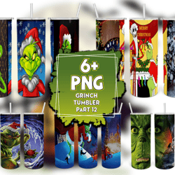 6 files grinch part12 bundle tumbler png, grinch tumber png, christmas png, grinch png, skinny tumbler 20oz, 20oz design