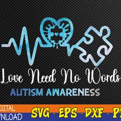 infinity heart love autism awareness needs no words svg, eps, png, dxf, digital download