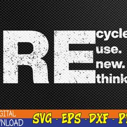 recycle reuse renew rethink svg, eps, png, dxf, digital download