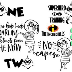 the incredibles quote svg, the incredibles family svg, the incredibles birthday svg png