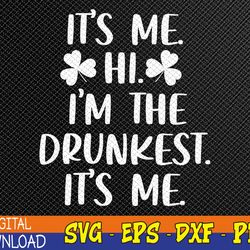 its me hi im the drunkest hi funny st patricks day drinking svg, eps, png, dxf, digital download