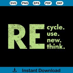 recycle reuse renew rethink shirt design digital files