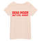 MR-1442023135950-dead-inside-but-still-horny-womens-short-sleeve-unisex-image-1.jpg