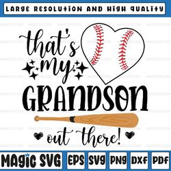 that's my grandson out there baseball grandma mother's day svg, grandson out there svg, mothers day, digital download