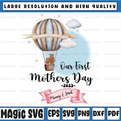custom name our first mother's day together png, mommy and baby bear png, mommy and sara , mothers day, digital download