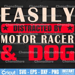 easily distracted by motor racer and dog svg, iron on file, cricut, dxf, vinyl, eps, cut files, clip art, vector,