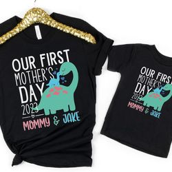 custom our first mother's day shirt, matching mommy and me our 1st mothers day shirts, dinosaur outfits, personalized ne