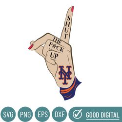 New York Mets Shut The Fuck Up Svg, Sport Svg, Mets Svg, New York Mets Svg, New York Mets, Mets Baseball Svg, Mets Baseb