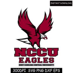 NCCU Eagles svg - North Carolina Central University inspired logo svg - Eagle Mascot - Law - Graduate - Alumni - Custom