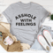 With Feelings Tee