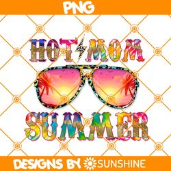 HOt Mom Summer PNG Sublimation, Hello Summer Sublimation, Summer Beach Png, Sublimation or Printable, Sublimation Shirt