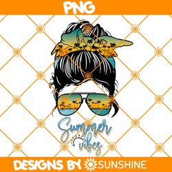 Messy Bun Summer Vibes PNG Sublimation, Hello Summer Sublimation, Summer Beach Png, Sublimation or Printable, Sublimatio