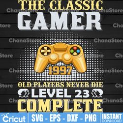 the classic gamer 1997 svg old players never die funny gamer svg, gift for gamer
