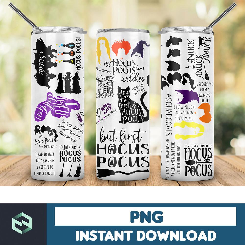 Hocus Pocus Tumbler Design, 20oz Skinny Tumbler Sublimation, Halloween Tumbler png, witches, Stickers Digital Download (33).jpg